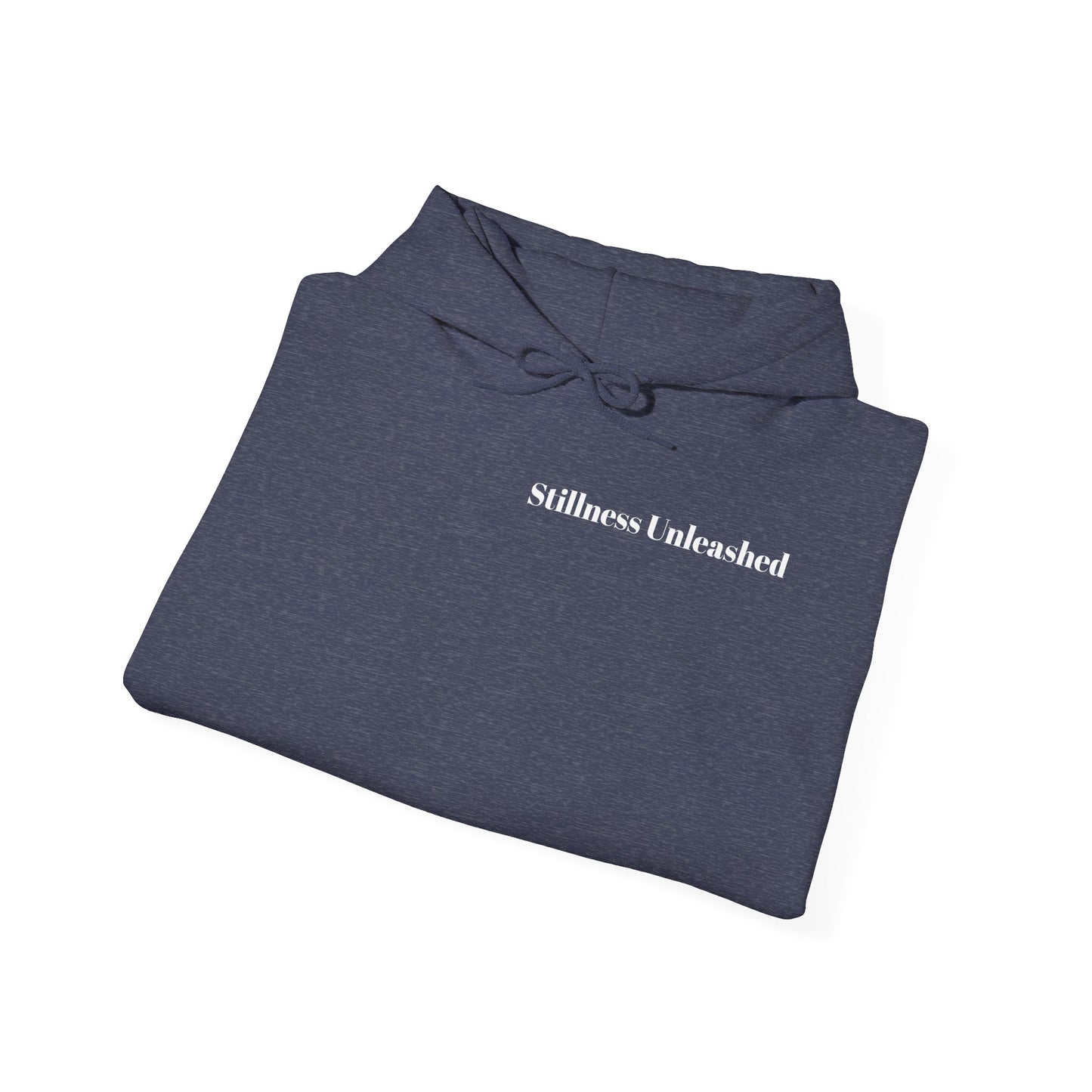 Stillness Unleashed Hoodie - Cozy Unisex Heavy Blend™